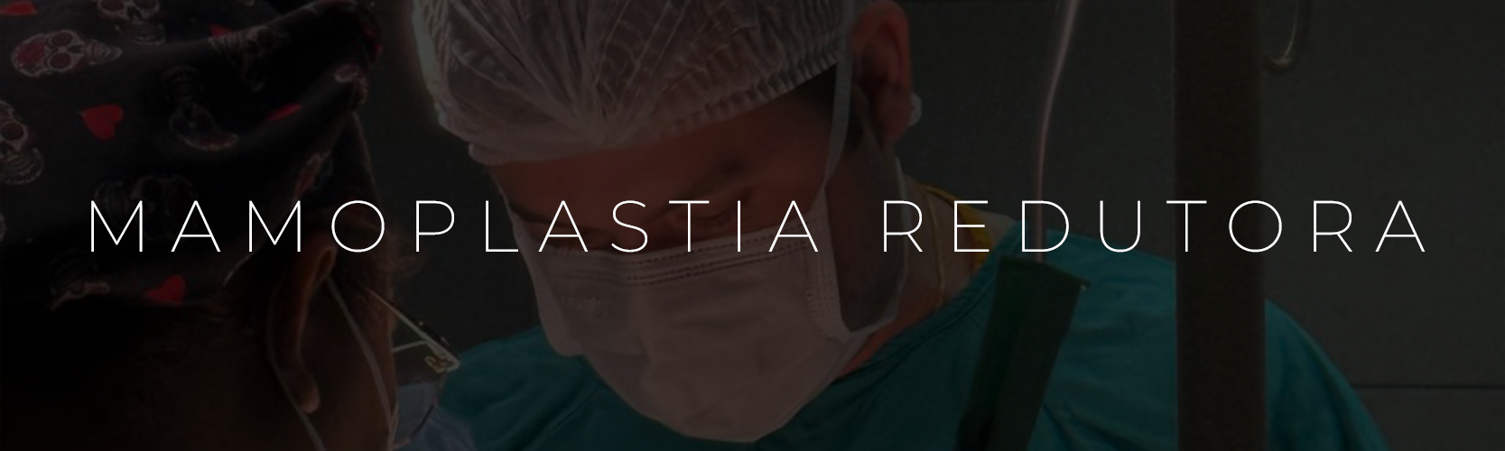 Mamoplastia redutora